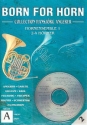 Born for horn Band 2 (+ CD) fr Horn-Ensemble ( 2-4 Hrner) 3 Stimmen