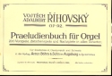 Prludienbuch fr Orgel op.92 fr Orgel