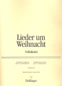 Lieder um Weihnacht fr Gesang und 2-3 Instrumente Partitur und Stimmen