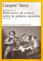 Ausgewhlte Stcke der Instruccion de musica sobre la guitarra espanola