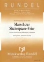 Marsch zur Shakespeare-Feier fr Blasorchester