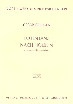 TOTENTANZ NACH HOLBEIN FUER KLAVIER UND KLEINES ORCHESTER, STUDIENPARTITUR