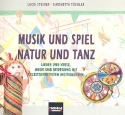 Musik und Spiel - Natur und Tanz (+CD)  