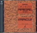 Orchester Probespiel Violoncello (CD)