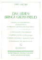 Das Lieben bringt gro Freud fr Mnnerchor und Hornquartett (F) oder Klavier,  Partitur