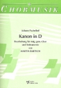 Kanon D-Dur fr gem Chor und Instrumente Partitur