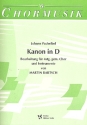 Kanon in D-Dur  fr gem Chor und Instrumente Partitur