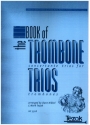The big Book of Trombone Trios 17 pieces from the Renaissance and Baroque,           score and 3 parts