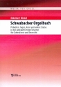 Schwabacher Orgelbuch  fr Orgel