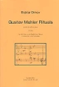 Gustav Mahler Rituals A Work in Progress (1990) fr Alt- oder Baflte, Oboe, Cello und Cembalo