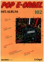 POP E-ORGEL HIT-ALBUM BAND 102
