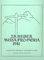 Missa pro Patria  fr gem Chor, Orgel und Blechblser Partitur (+eingelegte Chorpartitur)