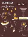 RETRO PARTY POUR LES JEUNES 7 DANSES FACILES POUR PIANO