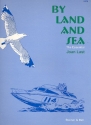 By Land and Sea The essential for piano