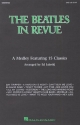The Beatles in Revue for mixed chorus (SAM) and piano (instrumental acc.) score