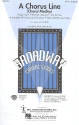 A Chorus Line Medley  for mixed chorus and piano score