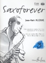 Saxoforever vol.3 (+CD) Pièces originales pour saxophone alto et piano