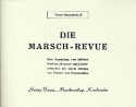Die Marsch-Revue: fr Blasorchester Tenorsaxophon