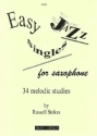 EASY JAZZ SINGLES 34 MELODIC STUDIES FOR SAXOPHONE