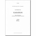 Kassation fr 2 Klarinetten und Fagott (Tenorsax/Tenorhorn) Partitur und 4 Stimmen
