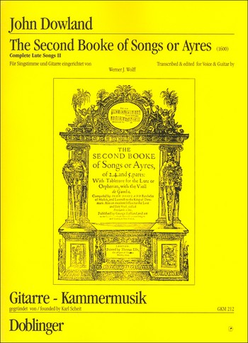 The second Booke of Songs or Ayres (1600) fr Singstimme und Gitarre