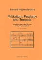 Prludium, Rezitativ und Toccata ber Motive aus Nun danket alle Gott fr Orgel