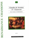 15 Chansons for 4 voices or instruments score