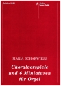 Choralvorspiele und 6 Miniaturen aus dem 90. Psalm fr Orgel