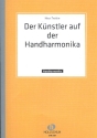 Der Knstler auf der Handharmonika 4 Solostcke fr diatonische Handharmonika