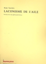 Laconisme de L'Aile for flute solo with optional electronics