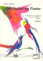 Der Kolibri am Klavier (+CD) 23 Lieder aus dem gleichnamigen Liederbuch