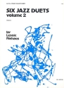 6 Jazz Duets vol.2 for alto and tenor saxophone   (grade 4)