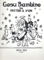Gesu Bambino f major for medium voice and piano (en) Einzelausgabe