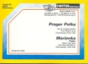 Prager Polka  und  Marianka fr groes Blasorchester