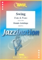 Swing for 1-2 flutes and piano (guitar, bass, drums ad lib)