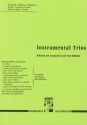 Instrumental Trios fr 3 Melodie-Instrumente (mit B-Stimme) Partitur
