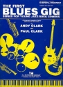 The first Blues Gig (+CD): for keyboards and c instruments