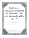 Rondoletto concertant op.149 fr Klavier, Flte und Violoncello ad lib. Stimmen