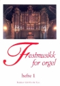 Festmusikk for orgel vol.1