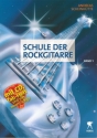 Schule der Rockgitarre Band 1 (+CD)  Neuausgabe 2014 mit Tabulaturheft
