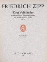 Zwei Volkslieder op. 43 fr Jugendchor (Mez) mit Mnnerchor (TTBB) a cappella oder mit Klavier Partitur - (= Klavierstimme)