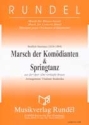 Marsch der Komdianten  und Springtanz fr Blasorchester