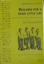 Requiem for a dead little Cat fr Tubaquartett Partitur und Stimmen