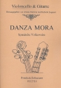 Danza mora fr Violoncello und Gitarre 2 Spielpartituren