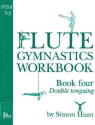 Flute Gymnastics Workbook 4 Double tonguing