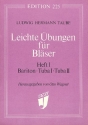 Leichte bungen fr Blser Band 1 fr Bariton, hohe und tiefe Tuba