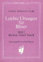 Leichte bungen fr Blser Band 1 fr Bariton, hohe und tiefe Tuba