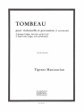 TOMBEAU POUR VIOLONCELLE ET PERCUSSION (1 EXECUTANT)