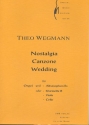 Nostalgia, Canzone, Wedding fr Orgel und Altsaxophon (Klarinette, Viola, Violoncello)