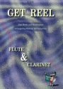 GET REEL JIGS, REELS AND STRATH- SPEYS FOR FLUTE AND CLARINET IN Bb MCCONNELL, W., ARR.